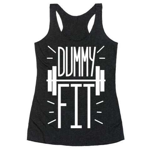 Dummy Fit Racerback Tank Top