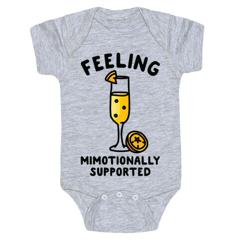 Feeling Mimotionally Supported Baby One-Piece