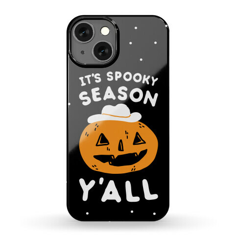 It's Spooky Season Y'all Phone Case