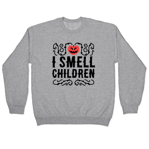 I Smell Children - Hocus Pocus Pullover