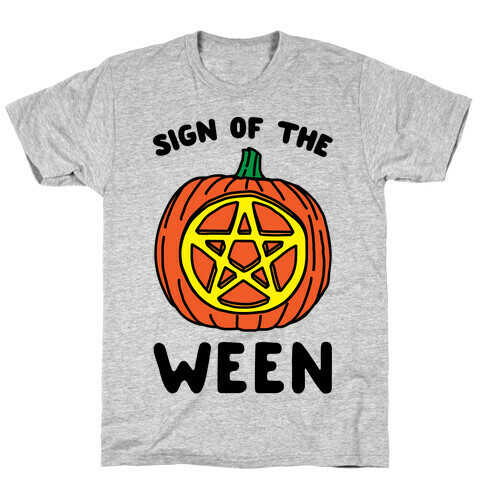 Sign of The Ween Halloween Parody T-Shirt