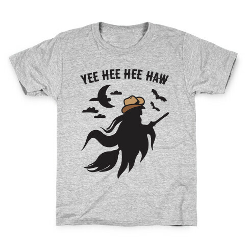 Yee Hee Hee Haw Cowboy Witch Kids T-Shirt