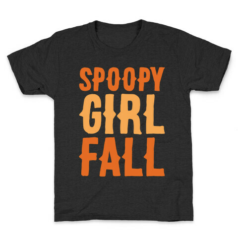 Spoopy Girl Fall Parody White Print Kids T-Shirt