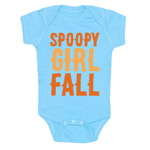 Spoopy Girl Fall Parody White Print Baby One-Piece