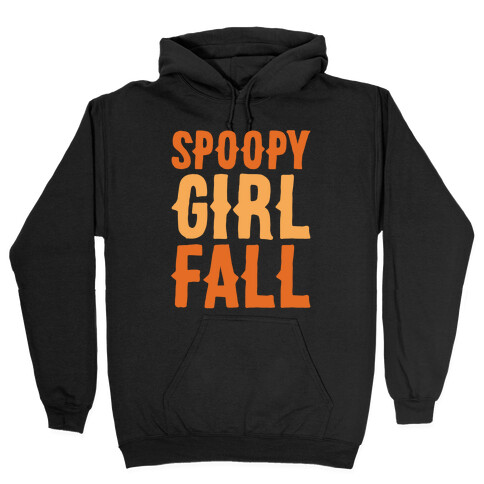 Spoopy Girl Fall Parody White Print Hooded Sweatshirt