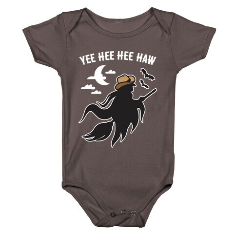 Yee Hee Hee Haw Cowboy Witch Baby One-Piece