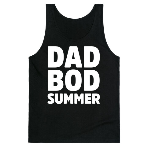 Dad Bod Summer Parody White Print Tank Top