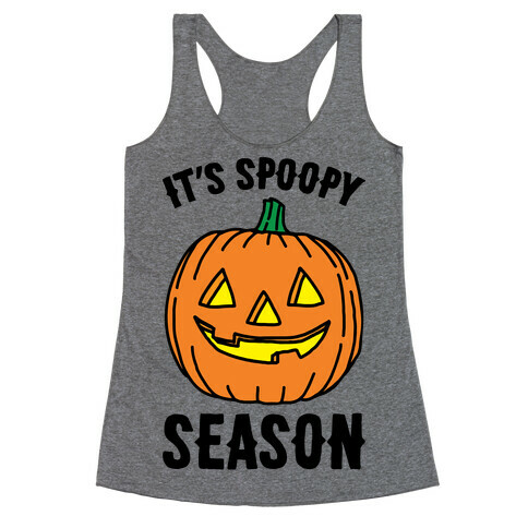 It's Spoopy Season  Racerback Tank Top