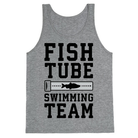 Fish Tube Swimming Team Tank Top