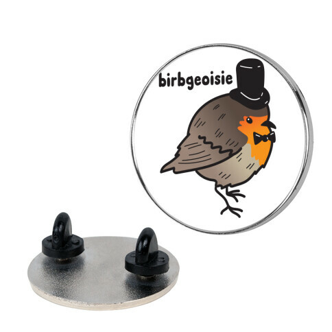 birbgeoisie Pin