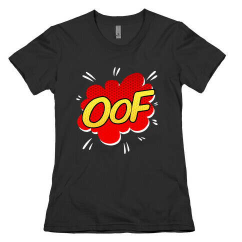 OOF Comic Sound Effect Womens T-Shirt