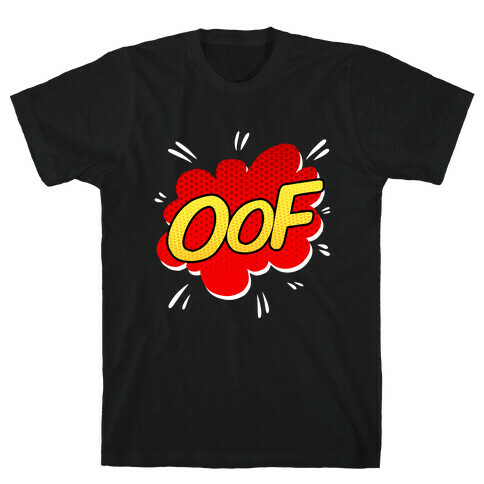 OOF Comic Sound Effect T-Shirt