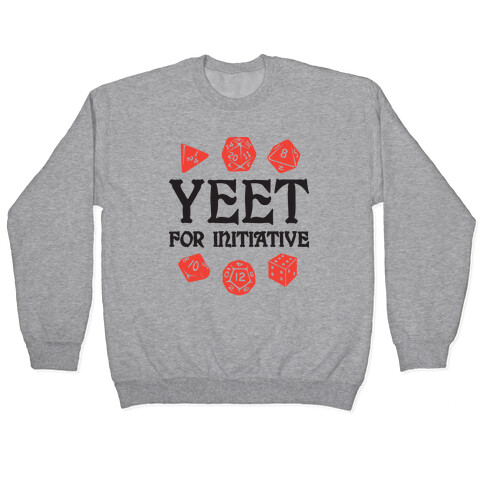 Yeet For Initiative Pullover