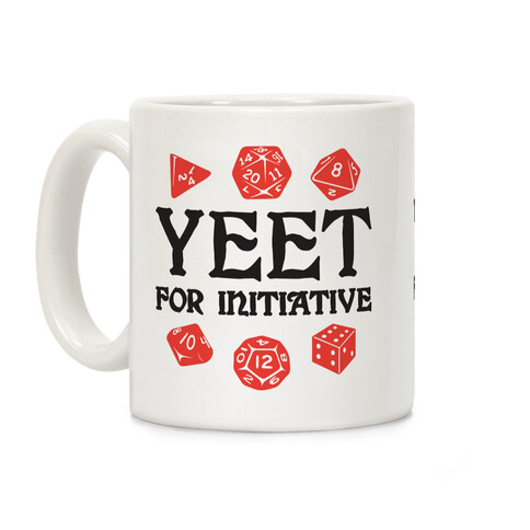 Yeet For Initiative Coffee Mug