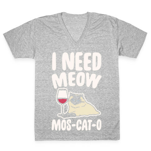 I Need Meow Mos-cat-o White Print V-Neck Tee Shirt