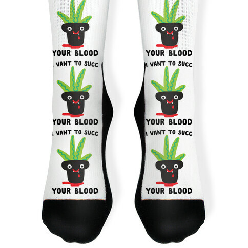 I Vant To Succ Your Blood Sock