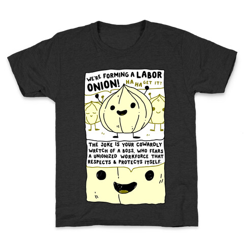 Labor Onion Kids T-Shirt