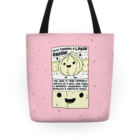 Labor Onion Tote