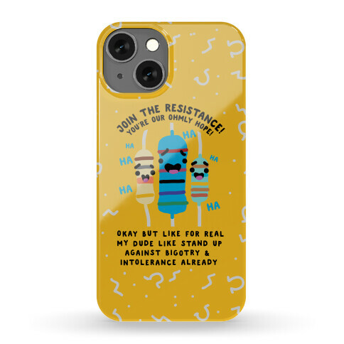 Join the Resistance  Phone Case