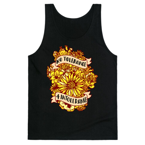 No Tolerance for Intolerance  Tank Top