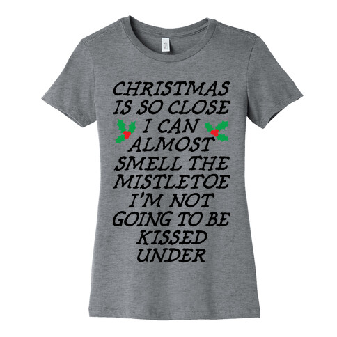 Christmas Is Close Womens T-Shirt