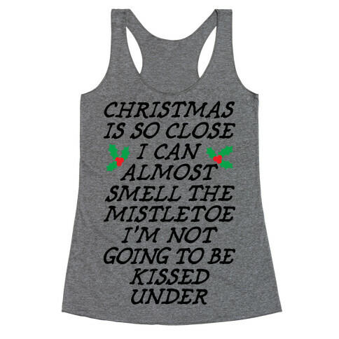 Christmas Is Close Racerback Tank Top