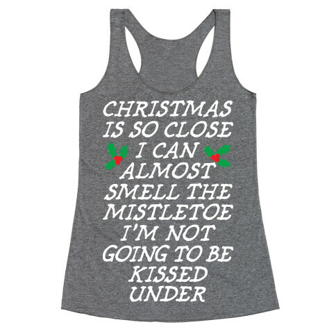 Christmas Is Close Racerback Tank Top