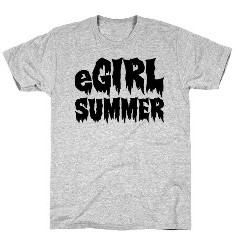 Egirl Summer Parody T-Shirt