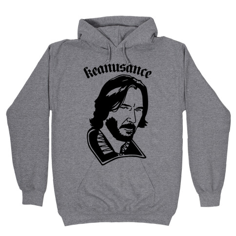 Keanusance Parody Hooded Sweatshirt