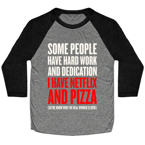 Netflix And Pizza Baseball Tee