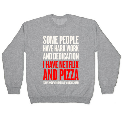 Netflix And Pizza Pullover