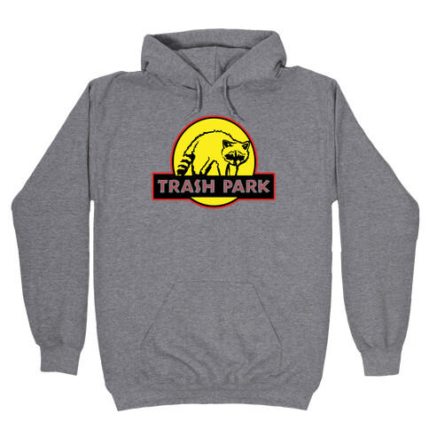 Trash Park Raccoon Parody Hooded Sweatshirt