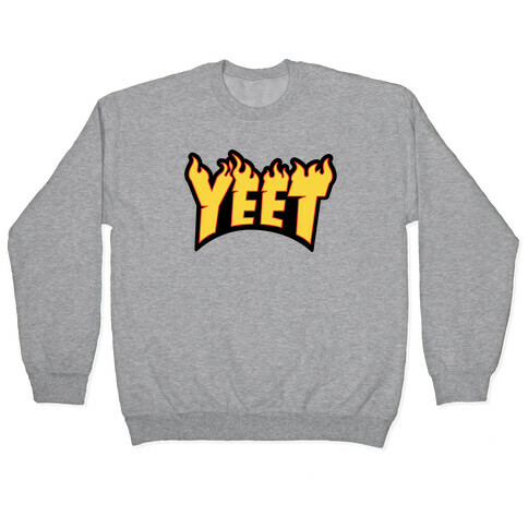 Yeet Thrasher Logo Parody Pullover