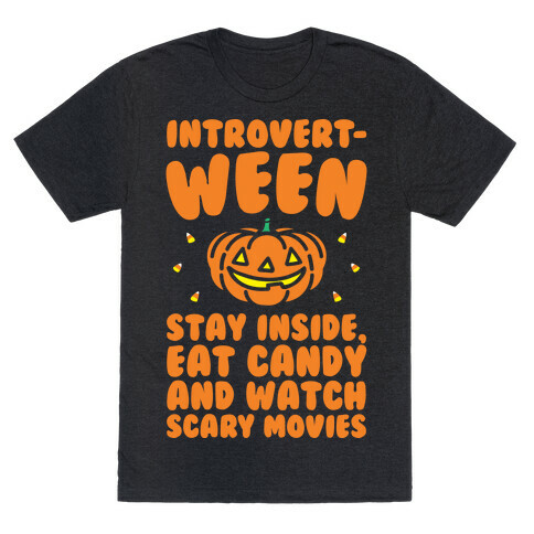 Introvert-ween Introverted Halloween Mashup Parody White Print T-Shirt