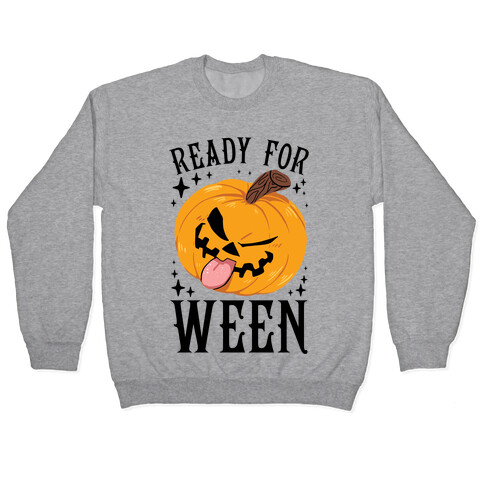 Ready For Ween Pullover