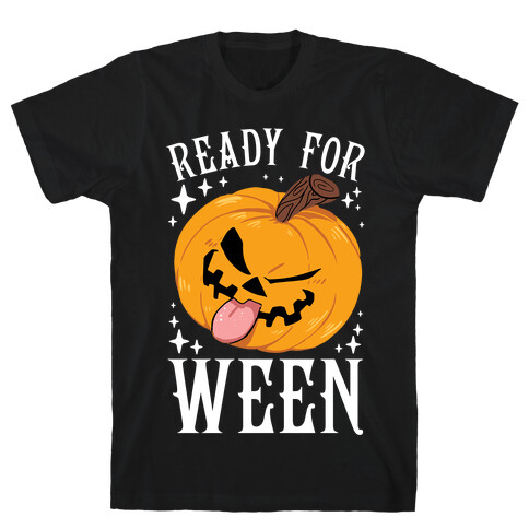 Ready For Ween T-Shirt