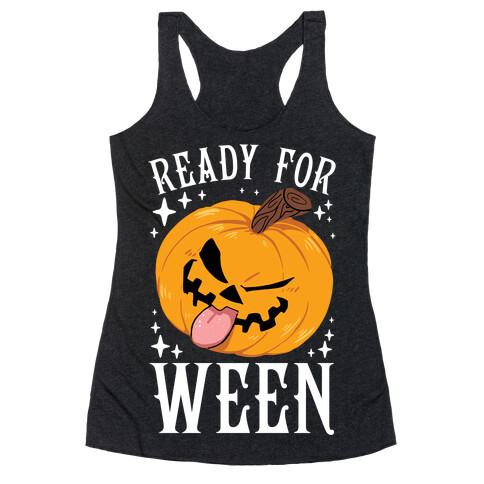 Ready For Ween Racerback Tank Top