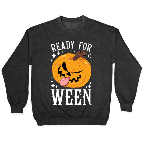 Ready For Ween Pullover