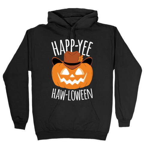 Happ-YEE HAW-loween Hooded Sweatshirt