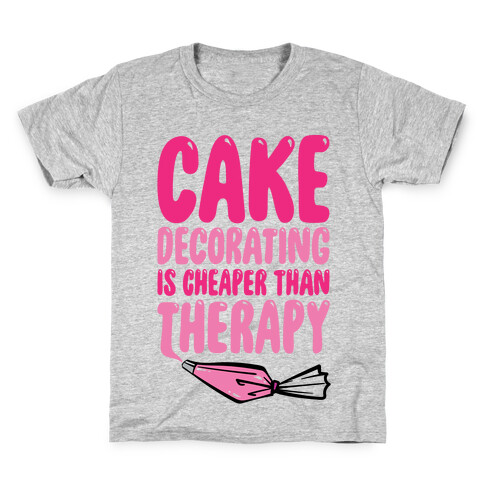 Cake Decorating Is Cheaper Than Therapy Kids T-Shirt