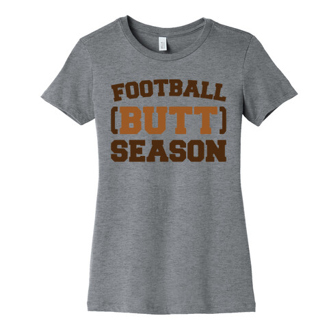 Football Butt Season Womens T-Shirt