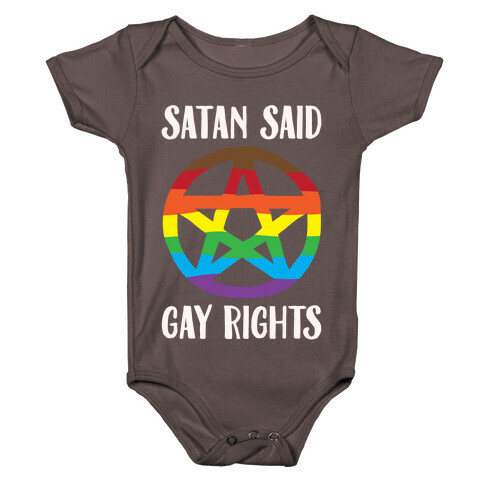Satan Said Gay Rights White Print Baby One-Piece