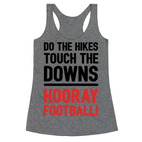 Hooray Football  Racerback Tank Top