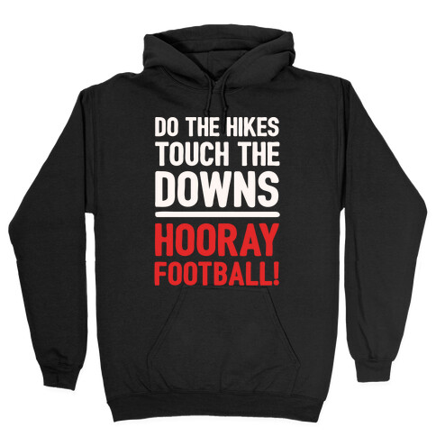 Hooray Football White Print Hooded Sweatshirt