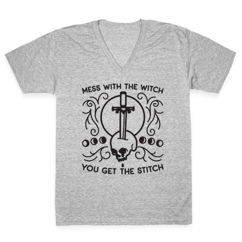 Mess With The Witch You Get The Stitch V-Neck Tee Shirt