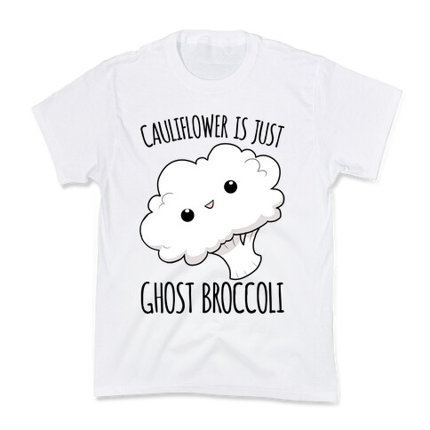 Cauliflower Is Just Ghost Broccoli Kids T-Shirt