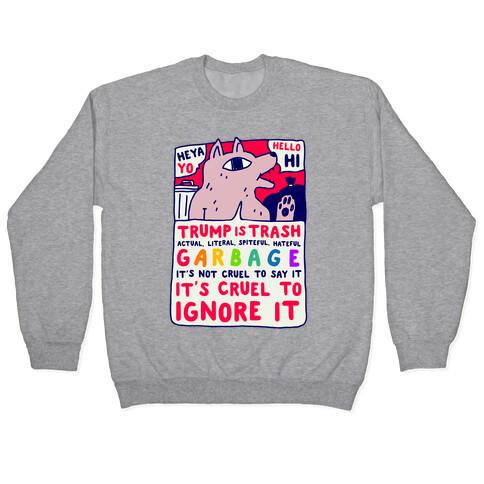 Trump Is Trash Comic Pullover