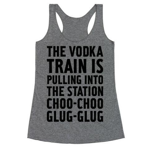Vodka Train Racerback Tank Top