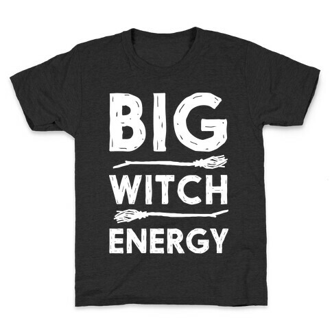 Big Witch Energy Kids T-Shirt