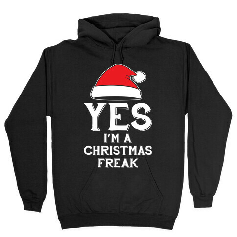 Christmas Freak Hooded Sweatshirt